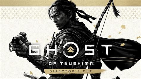 Ghost of Tsushima Director's Cut Duyuruldu