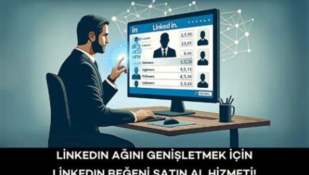 LinkedIn İş Ağını Genişletme İpuçları